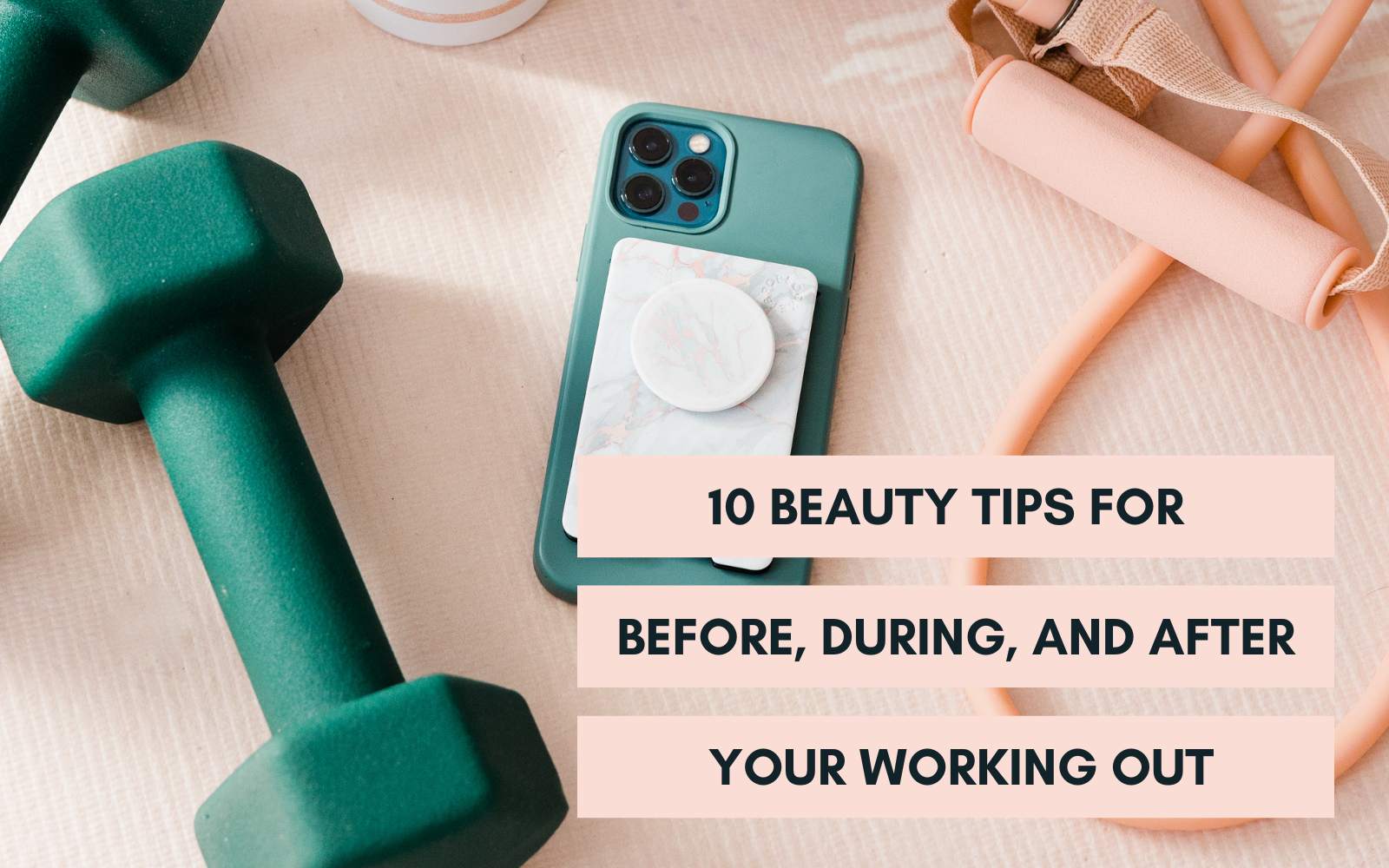 skincare and fitness