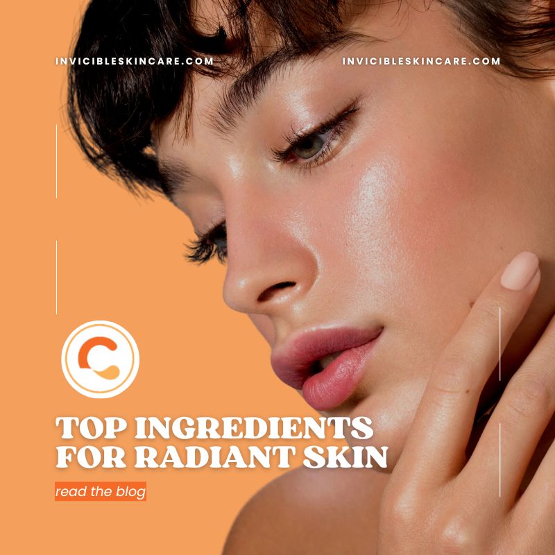 Invicible Skincare Ingredients: Science-Backed Formulas for Radiant, Glowing Skin
