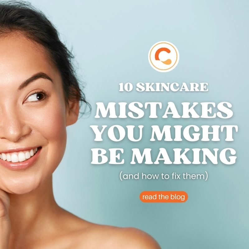 10 Skincare Mistakes You Might Be Making (And How to Fix Them)